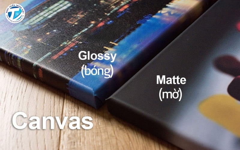 Phân biệt, so sánh canvas mặt bóng và mặt mờ